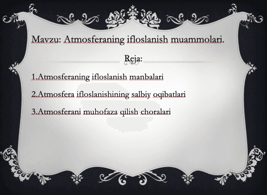Atmosferaning ifloslanish muammolari