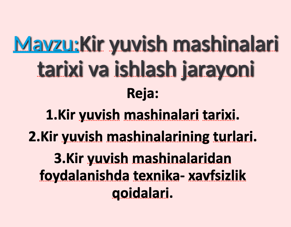 Kir yuvish mashinalari tarixi va ishlash jarayoni 2