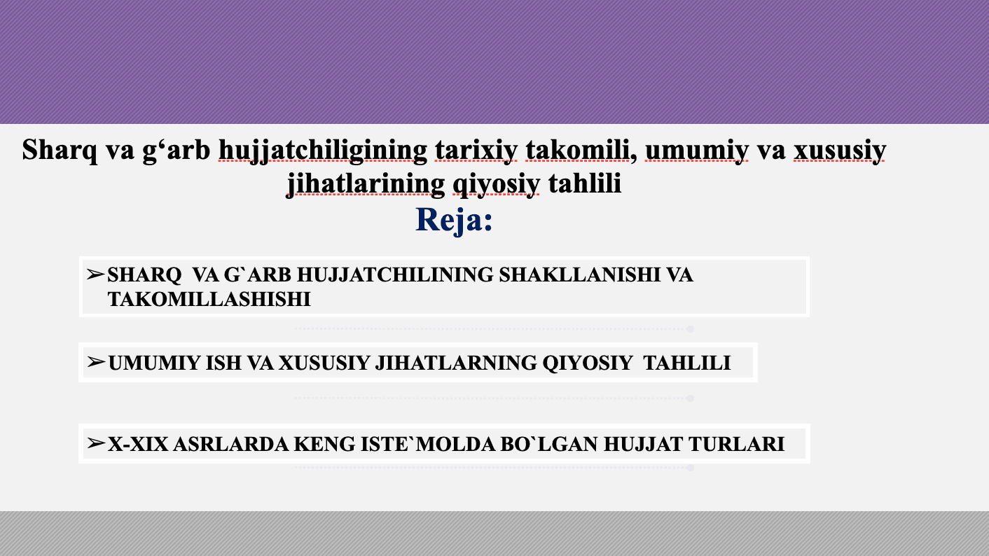 SHARQ VA G`ARB HUJJATCHILINING SHAKLLANISHI VA TAKOMILLASHISHI 1