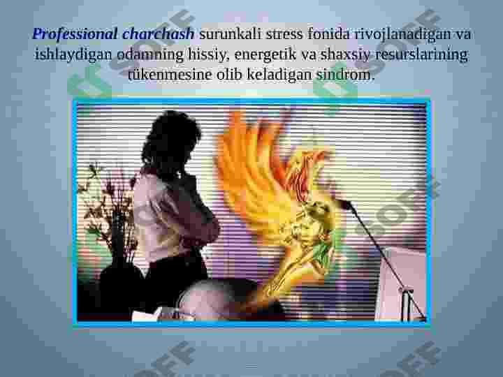 Sindromning oldini olish professional charchash. 3