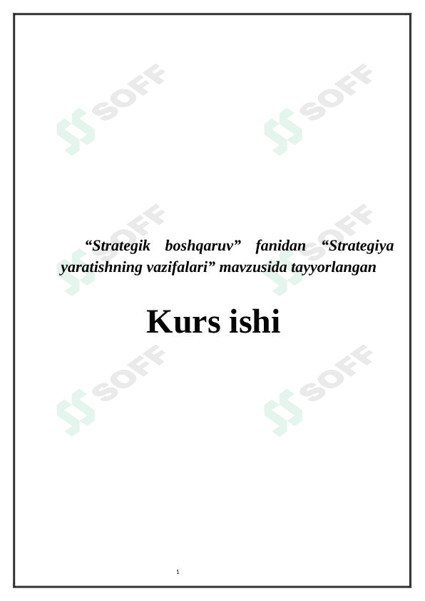 Strategiya yaratishning vazifalari 1