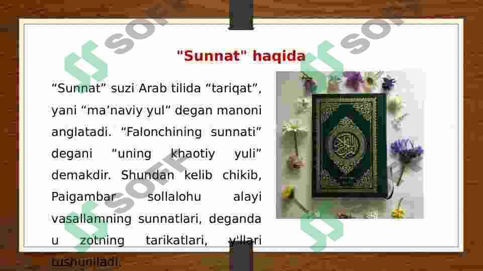 Sunnat. Sunnatning manosi 4