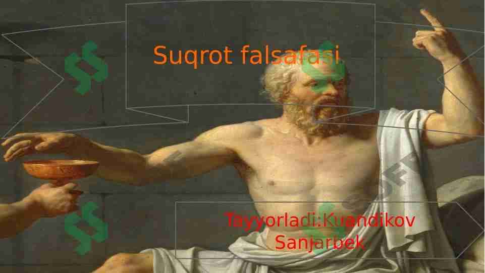 Suqrot falsafasi 1