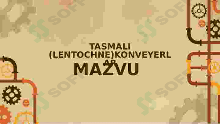 TASMALI (LENTOCHNE)KONVEYERLAR 2