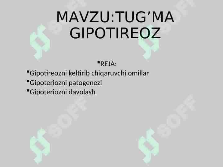 TUG’MA GIPOTIREOZ
