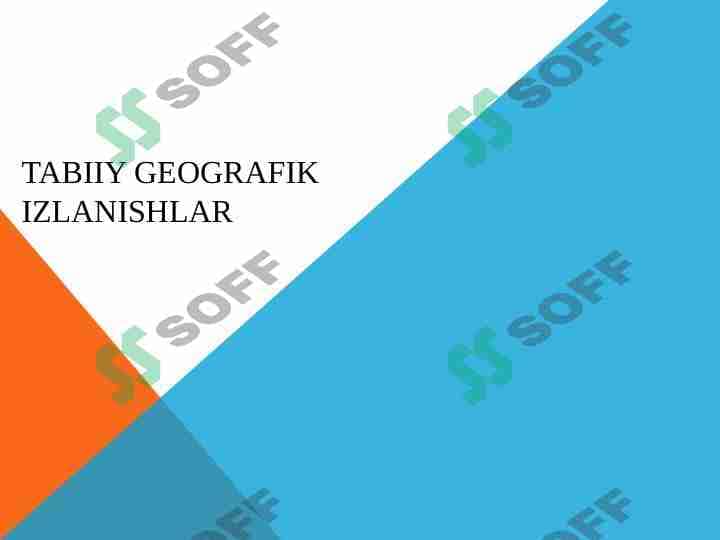Tabiiy Geografik izlanishlar