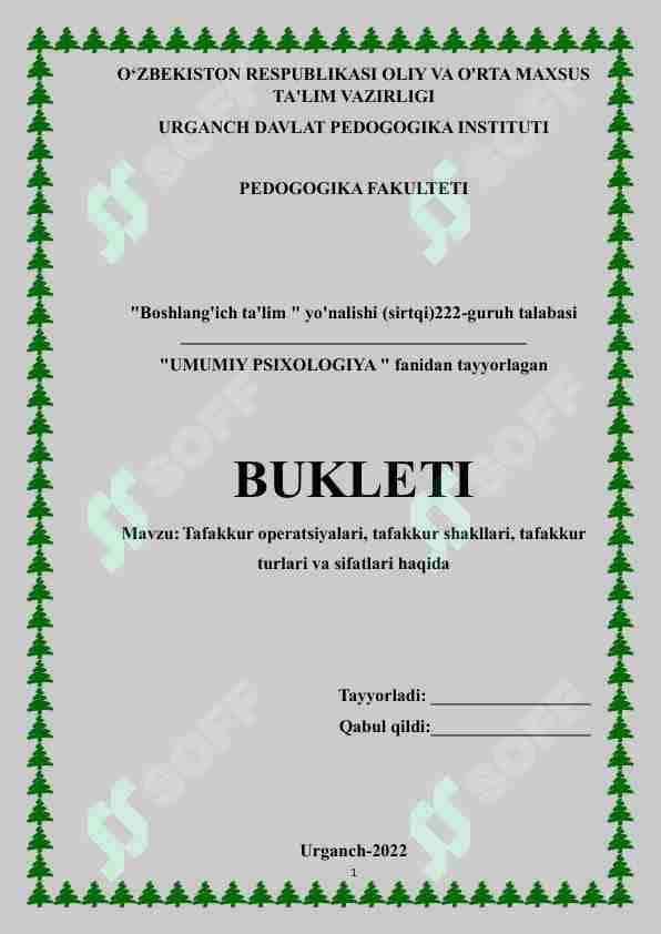 Tafakkur operatsiyalari, tafakkur shakllari, tafakkur turlari va sifatlari haqida