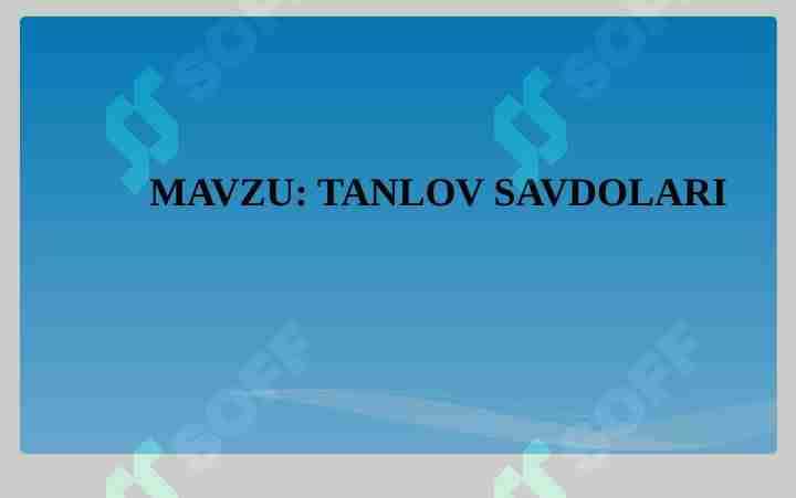 TANLOV SAVDOLARI