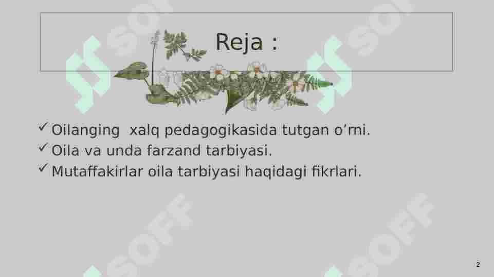 " Xalq pedagogikasida oila" 2