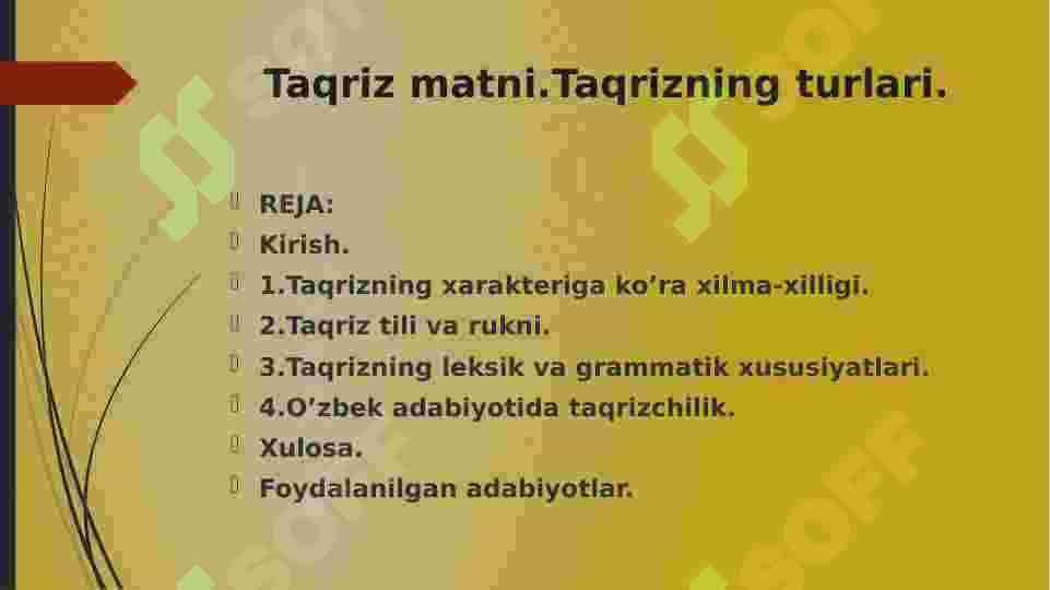 Taqriz matni.Taqrizning turlari. 2