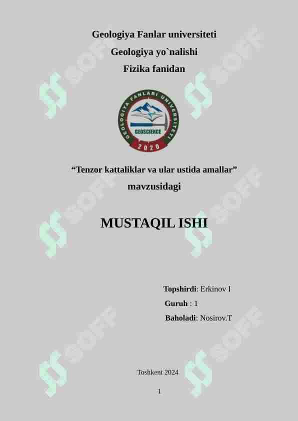 Tenzor kattaliklar va ular ustida amallar
