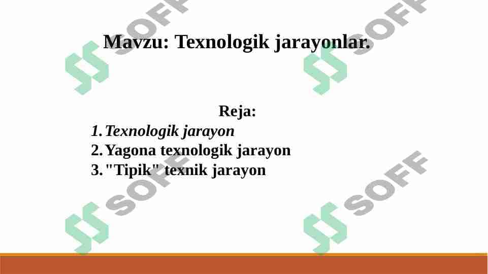 Texnologik jarayonlar
