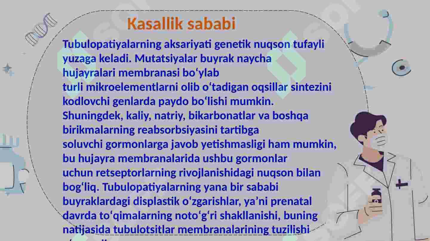 Tubulopatiya haqida umumiy ma'lumot 4