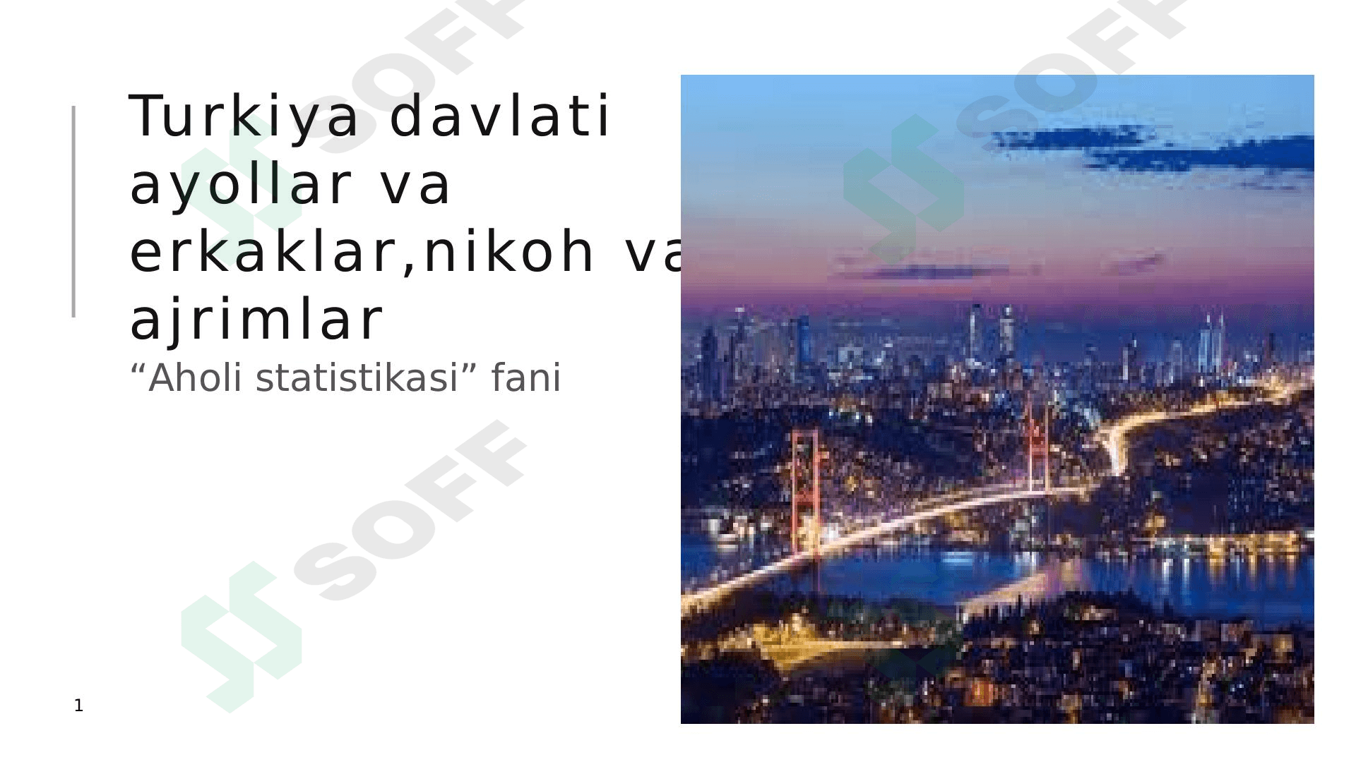 Turkiya davlatida ayollar va erkaklar, nikoh va ajrimlar