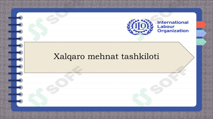 Xalqaro Mehnat Tashkiloti 1
