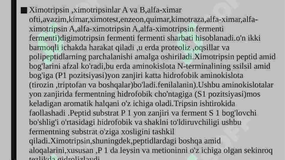 Ximotripsin fermenti va uning funksiyasi 3