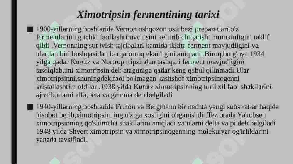 Ximotripsin fermenti va uning funksiyasi 4
