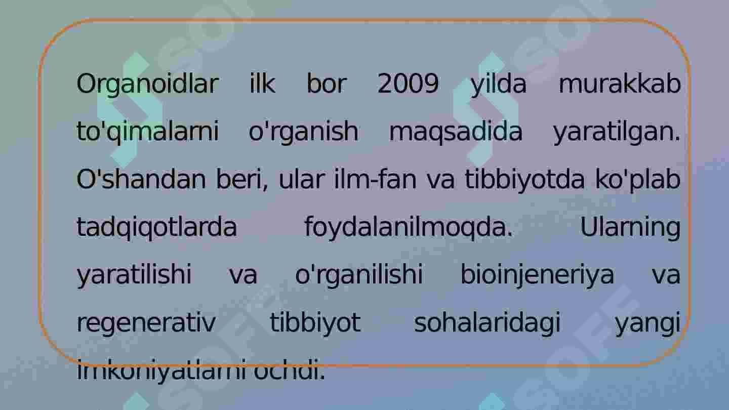 Xujayra Organoidlarining Tushunchasi 5