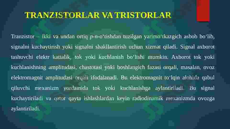 YARIM O‘TKAZGICHLI ASBOBLAR 8