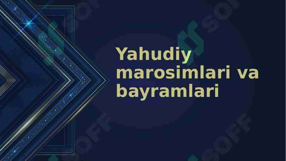 Yahudiy marosimlari va bayramlari