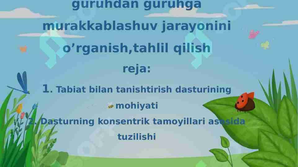Maktabgacha yoshdagi bolalarni tabiat bilan tanishtirish nazariyasi va texnologiyalari fanidan taqdimot