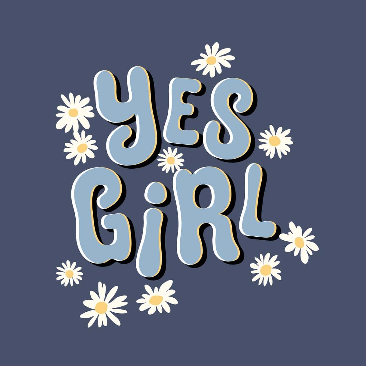 Ha qiz tipografiyasi shiori futbolka bosma tee grafik dizayn | Yes girl typography slogan t shirt printing tee graphic design 1