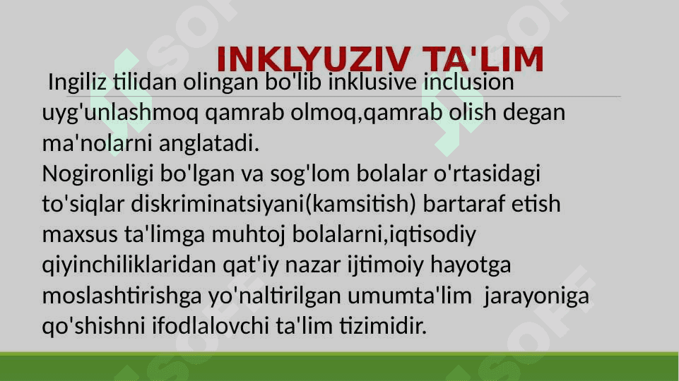 INKLYUZIV TAʼLIM MAZMUNI VA MOHIYATI 6