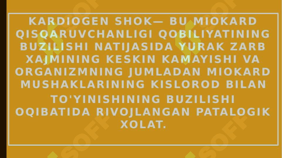Kardiogen shok klinikasi va davo choralari 4