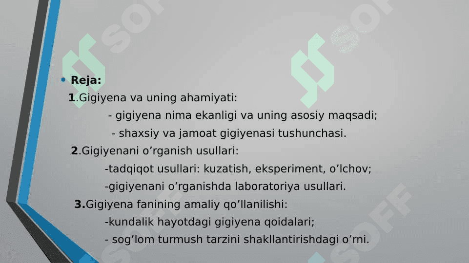 GIGIYENA FANINI O’RGANISH USULLARI HAQIDA TUSHUNCHA 2