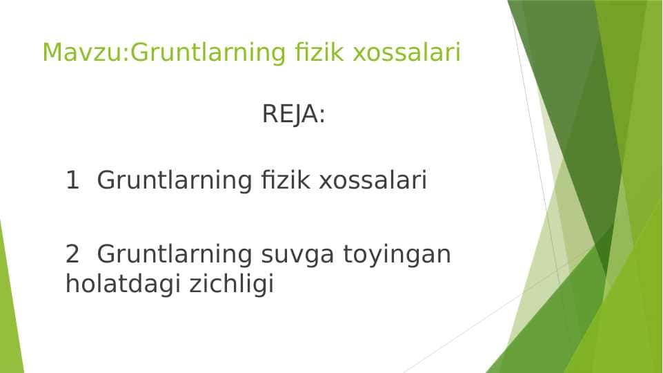 Gruntlarning fizik xossalari