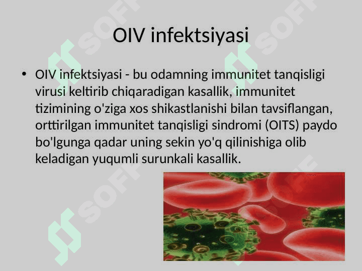 OIV va OITS infektsiyasining epidemiologiyasi va profilaktikasi 2