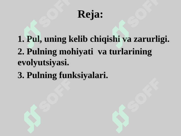 Pulning paydo bo‘lishi, zarurligi va funksiyalari 2