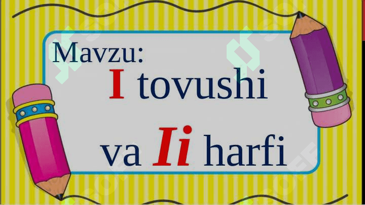 I tovushi va Ii harfi 1-sinf yozuv 2