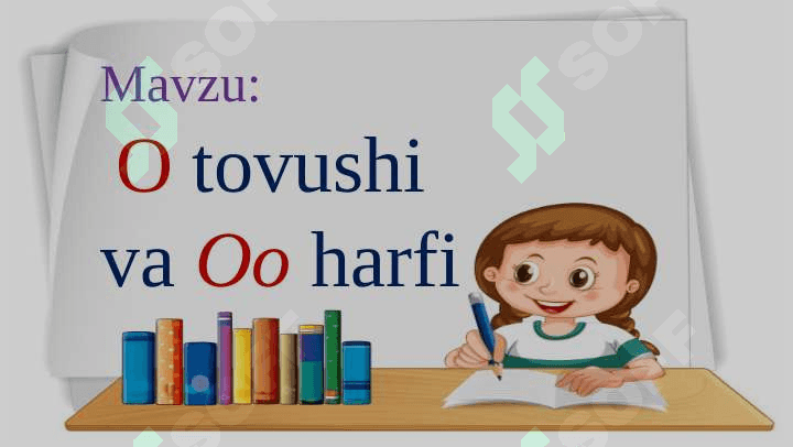 O tovushi  va Oo harfi 1-sinf yozuv 2