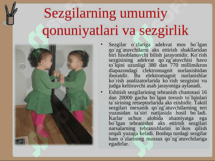 Sezgi turlari va uning xususiyatlari 5