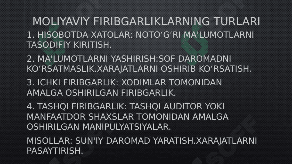 Moliyaviy hisobotdagi firibgarliklar 4