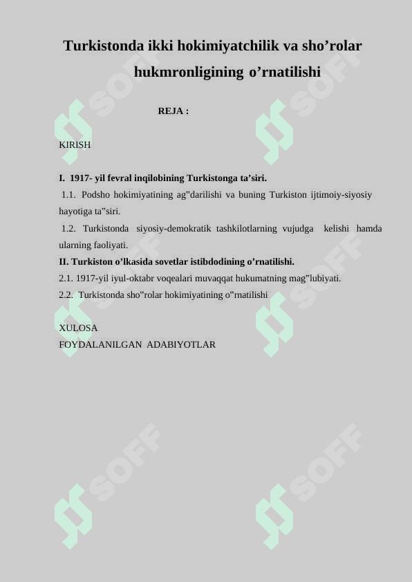 Turkistonda ikki hokimiyatchilik va sho’rolar hukmronligining o’rnatilishi 2