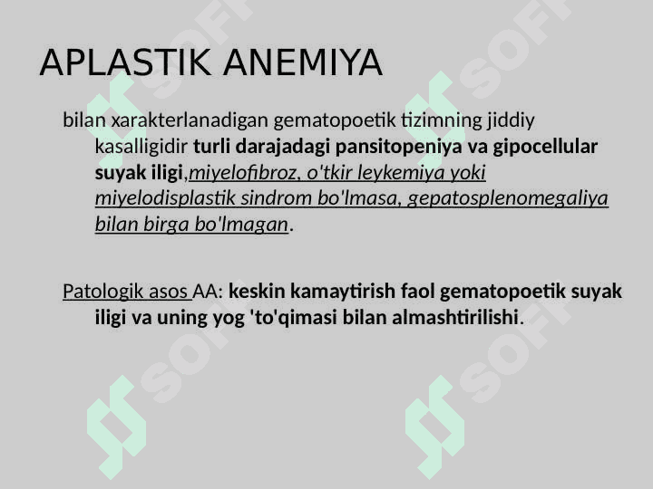 APLASTIK ANEMIA kasaliklari 2