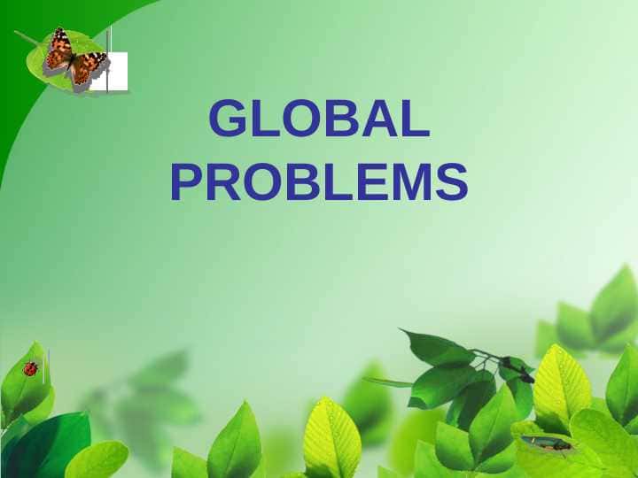 GLOBAL PROBLEMS 1