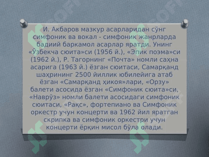 Kompozitor I. Аkbarov hayoti va ijodi 8