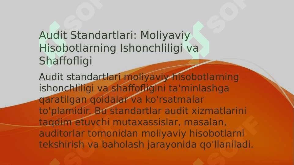 Audit standartlari haqida tushuncha, ularning ahamiyati va tasnifi 3