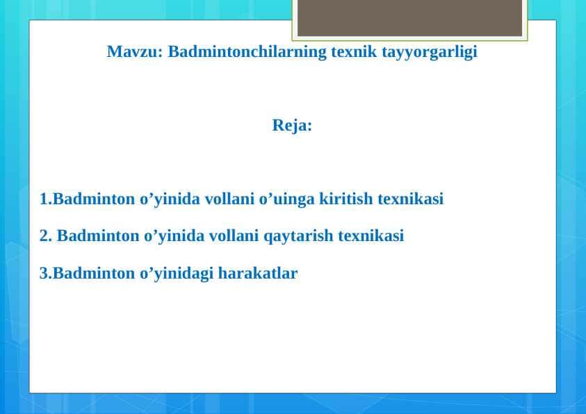 Badminton o’yinida vollani o’yinga kiritish usullarini 1
