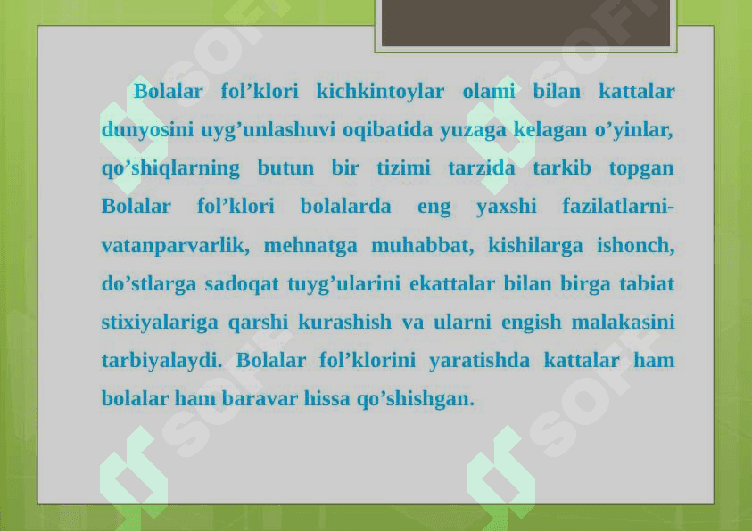 Bolalar folklorining o’ziga xos jihatlari 6