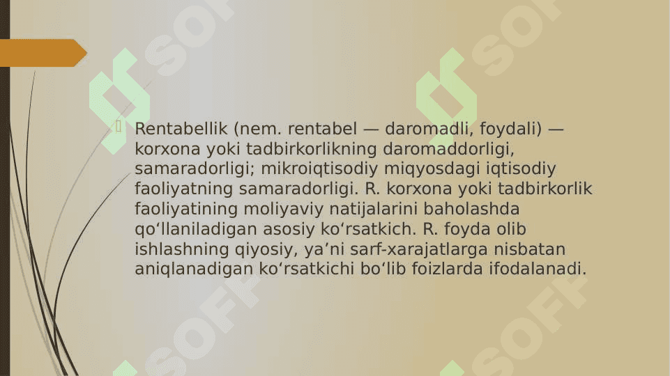SANOATDA TANNARX, FOYDA VA ISHLAB ChIQARISh RENTABELLIGI 3