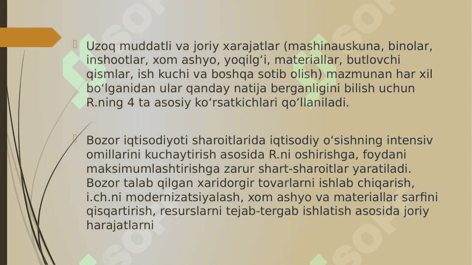 SANOATDA TANNARX, FOYDA VA ISHLAB ChIQARISh RENTABELLIGI 4