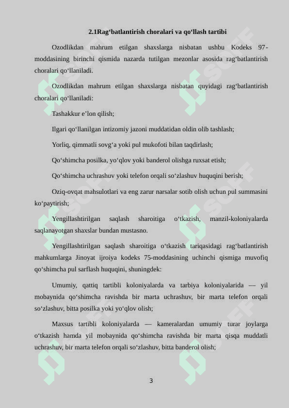 OZODLIKDAN MAHRUM ETISHGA HUKM QILINGAN SHAXSLARGA NISBATAN QO’LLANILADIGAN RAG’BATLANTIRISH VA INTIZOMIY JAZO CHORALARI 3