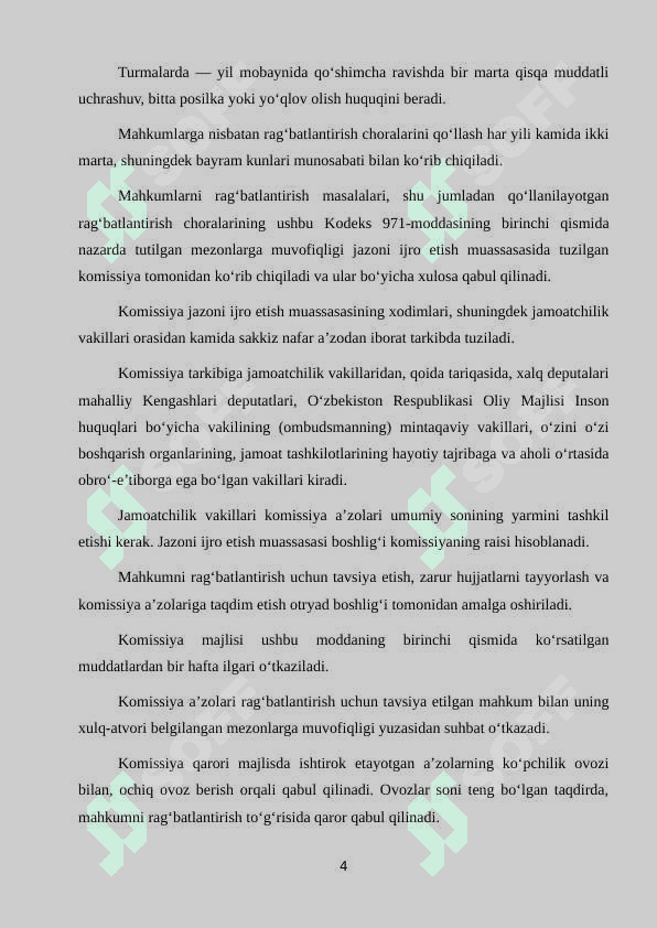 OZODLIKDAN MAHRUM ETISHGA HUKM QILINGAN SHAXSLARGA NISBATAN QO’LLANILADIGAN RAG’BATLANTIRISH VA INTIZOMIY JAZO CHORALARI 4