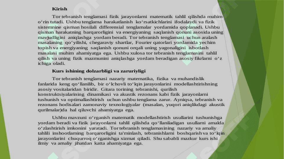 Tor  tebranish tenglamasi uchun aralash masala yechimining mavjudligi 2