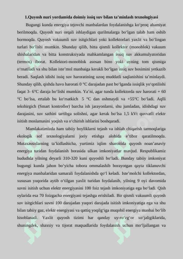 Issiq suv ta’minoti tizimlarining quyosh energiyasida ishlatish. 2