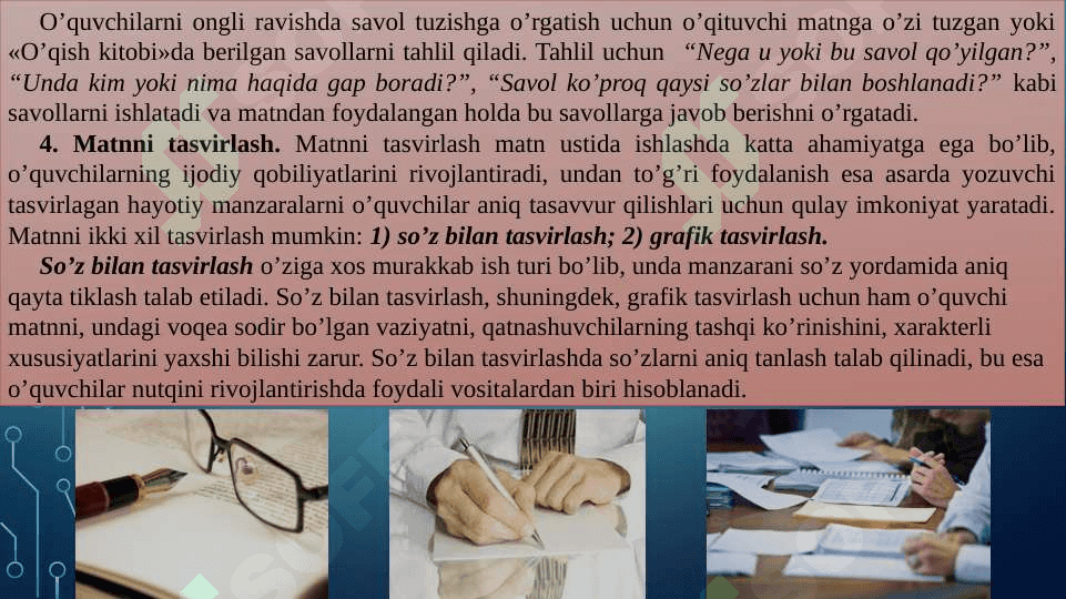 Autentik matnlar ustida ishlash(sohaga oid matnlarning til xususiyatlarini o‘rganish). 6